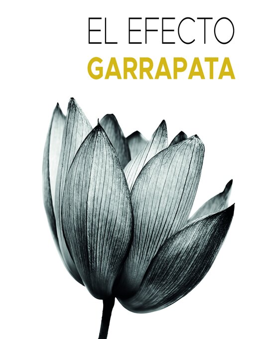 Title details for El efecto Garrapata by Marian Ponte - Available
